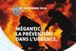 You are currently viewing Invitation au prochain déjeuner-causerie de Via Prévention sur le thème de Mégantic, la prévention dans l’urgence