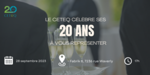 Lire la suite à propos de l’article Cocktail des 20 ans du CETEQ | Retour sur l&rsquo;évènement